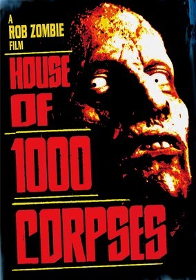 House of 1,000 Corpses