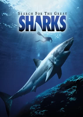 Search for the Great Sharks: IMAX